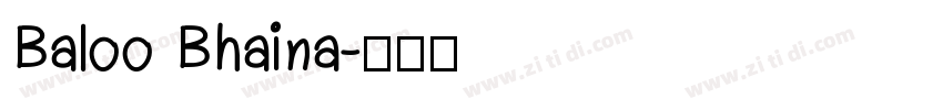 Baloo Bhaina字体转换